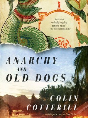 cover image of Anarchy and Old Dogs